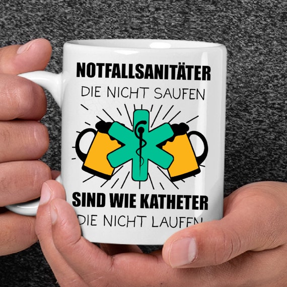 Notfallsanitäter die nicht saufen sind wie Katheter die nicht