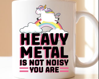 Heavy Metal is not noisy you are | Gift | cup | Heavy Metal | Hard Rock | Death metal | Music Festival | Heavy| | skirt