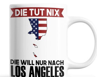 Los Angeles Mug | who wants to go to Los Angeles | American Gift California Mug Roots of Los Angeles Coffee Mug Funny