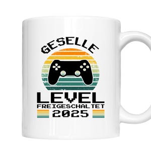 Gesellen Tasse | Geselle Level Freigeschaltet 2025 | Gesellen Geschenk Gesellenbief  Gesellen Prüfung Kaffeebecher lustig