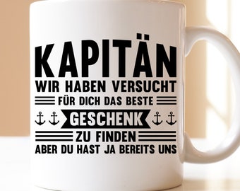 Kapitän wir haben versucht für dich das besten Geschenk zu finden | Kapitäne | Geschenk | Schiff | Tasse | Kapitän| | Segeln | Boot |booten