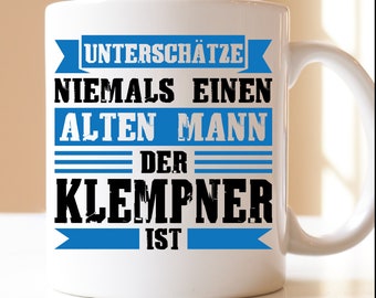 never underestimate an old man who is a plumber | Gift | cup | Plumber | Tool | Master Plumber | craftsman |