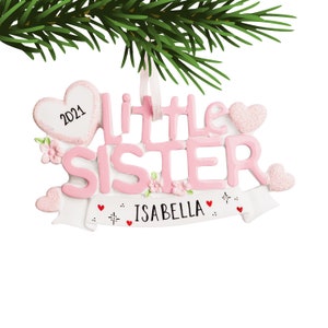 Little Sister Ornament, Personalized Little Sister Christmas Ornament, Xmas Gift