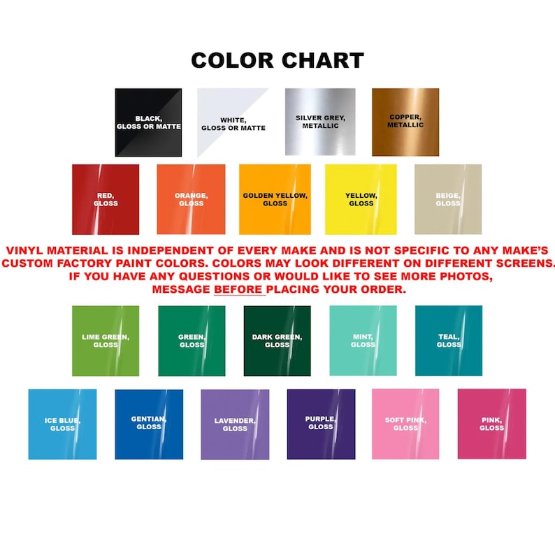 May include: Color chart showcasing a variety of vinyl colors, including black, white, silver, copper, red, orange, yellow, green, blue, and pink. Each color is labeled with its name and finish, such as gloss or matte. The text states the vinyl is independent of every make.