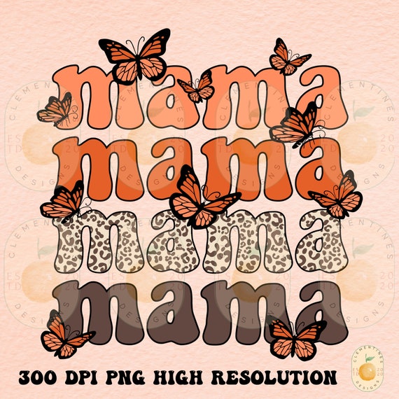 Retro Mama Butterfly PNG, Trendy Mothers Day Design (Digital Download)