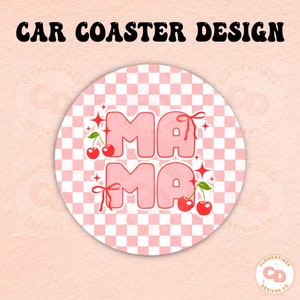 コケット ママ カー コースター PNG デザイン、昇華デザイン、ママ png、カー コースター昇華、コースター デザイン、トレンディ png、昇華 png、レトロ png