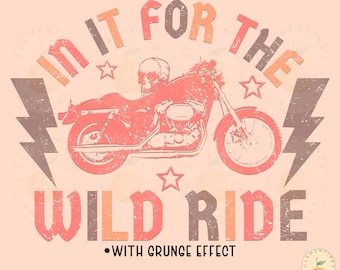 Wild Ride Motorcycle PNG: Edgy Rocker Sublimation Design (Digital Download)