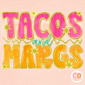 Tacos and Margs PNG – Mexican Food Summer Design (Digital Download)