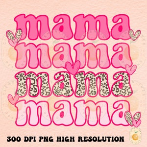 Mama PNG, Digital Download-Shirt Designs-Happy Valentines Day png,Valentines sublimation,Mothers Days png,mama png,Retro mama png