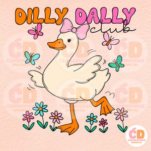 May include: A cartoon illustration of a white duck with a pink bow, walking on a field of flowers. The duck is walking towards the right side of the image. The text "DILLY DALLY club" is written in orange and pink letters at the top of the image.