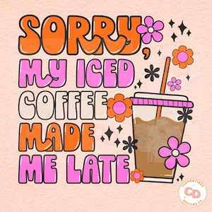 Iced Coffee PNG-Sublimation Download-Tshirt Design,Retro png,Summer png,Retro Sublimation,Coffee png,Coffee Sublimation,Trendy