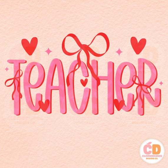 Vday Coquette Teacher PNG, Valentine Sublimation (Digital Download)