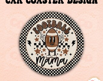 Football Mama Car Coaster Design: Sublimation PNG (Digital Download)