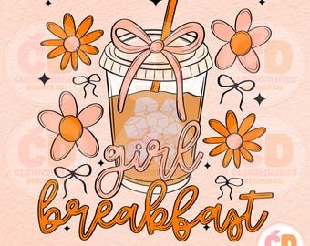 Girl Breakfast Coffee PNG: Girly Coquette Design (Digital Download)