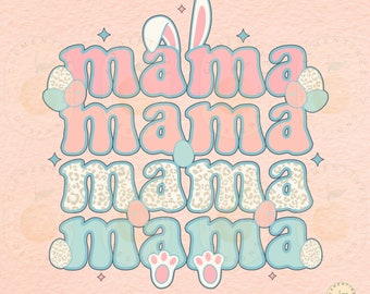 Easter Mama PNG, Digital Download,Retro png,Easter png,Easter sublimation,Trendy png,Mama bunny png,Mama designs,Digital Design,Happy Easter