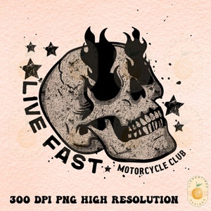 Live Fast PNG-Motorrad-Club-Png, Sublimations-Download, Retro-Designs, Totenkopf-Design, Retro-Png, Biker-Png, Grunge-Png, trendiges PNG, ästhetisches PNG