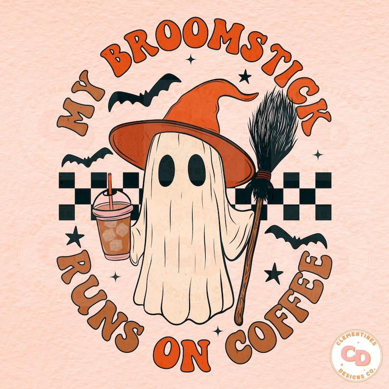 May include: A Halloween-themed graphic with a ghost in a witch hat, holding a broom and iced coffee. The text reads "My Broomstick Runs on Coffee" in orange, with bats and stars. The design has a retro feel.