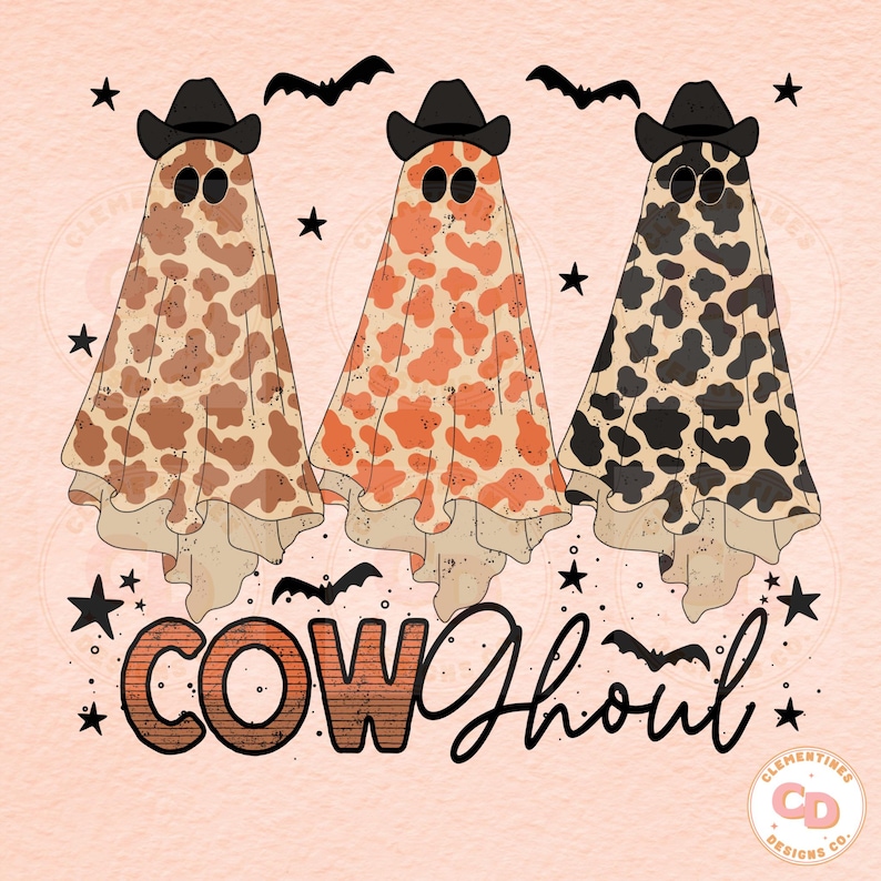 May include: Three ghosts wearing cowboy hats and cow print patterns. The ghosts are flying in the air with bats and stars in the background. The text "COW GHOUL" is written in orange and black letters below the ghosts.