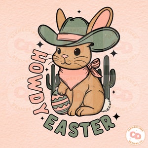 Howdy Easter PNG, Digital Download,Easter png,Kids Easter png,Digital Design,Happy Easter,Western Easter png,Western Bunny png,Trendy png