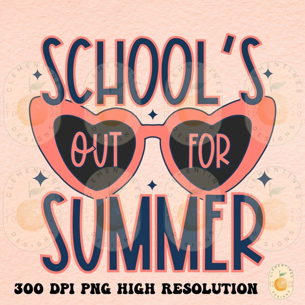 School’s Out For Summer PNG-Sublimation Download-Tshirt Design,Retro png,Kids Sublimation,Summer png, Trendy summer png,Kids Summer png