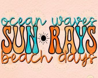 Ocean Waves, Sun Rays, Beach Days PNG-Sublimation Download-Tshirt Design,Retro png,Summer png,Trendy summer png,Beach Vacation png,Beach png
