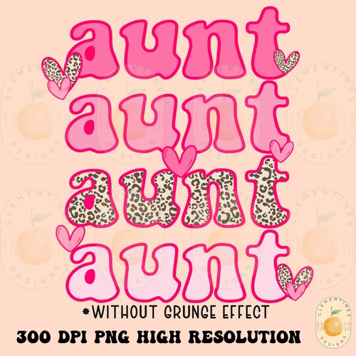 Valentines Day Aunt PNG Digital Downloadshirt Etsy