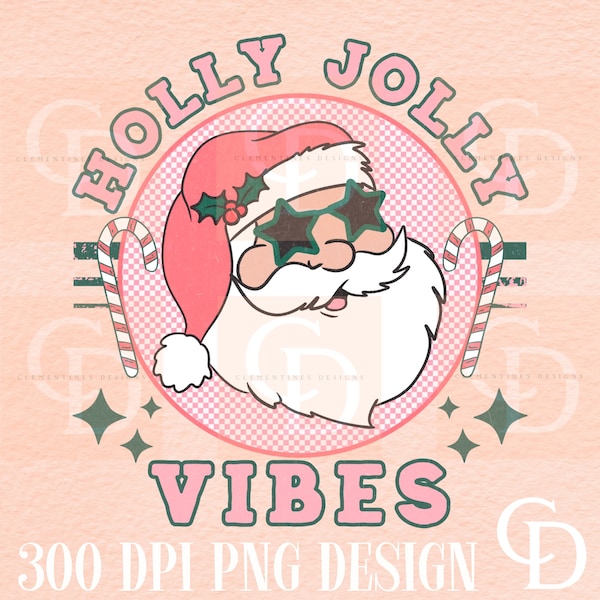 Holly Jolly Vibes png-Christmas png,Retro Santa png,Christmas sublimation,Retro Christmas png,Trendy png,Retro Holiday png,Holly Jolly png