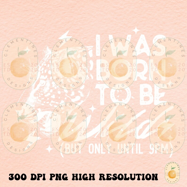 Sono nato per essere selvaggio PNG-Download digitale-RetroPng,Grunge Png,Trendy Png,Retrò sublimazioni png,Rocker png,Cheetah png,Leopard design immagine 2