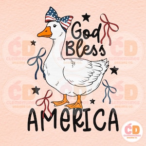 Patriotic Goose PNG: God Bless America, July 4th (Digital Download)