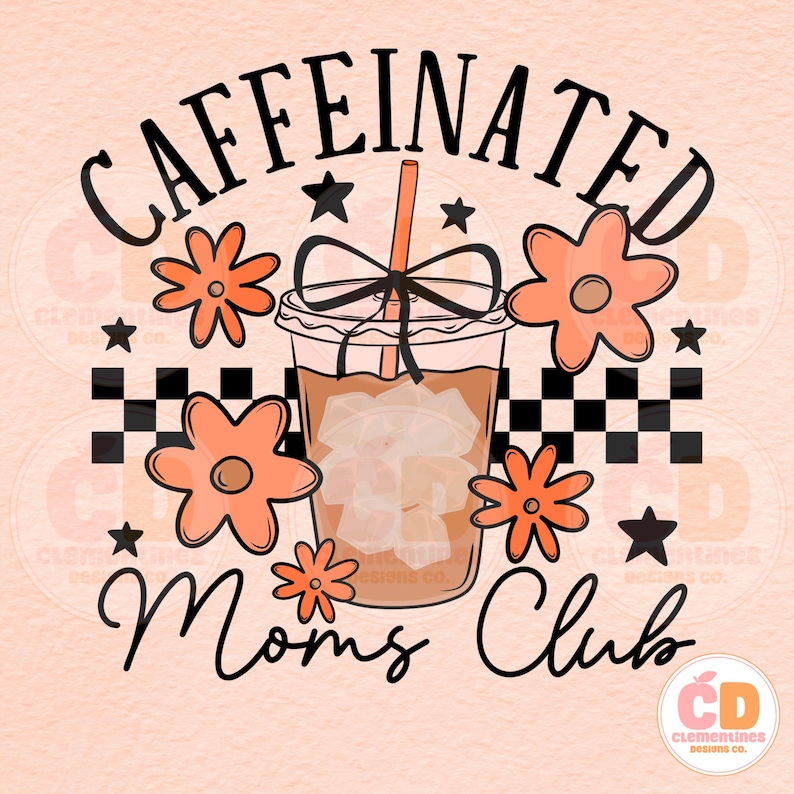 Caffeinated Moms Club PNG: Retro Kaffee Design (Digitaler Download)