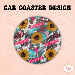 Western Car Coaster PNG: Sunflower, Cactus Sublimation Design (Digital Download)