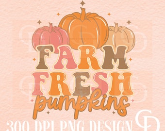 Farm Fresh Pumpkins PNG: Retro Fall Sublimation Design (Digital Download)