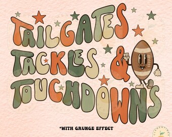 Retro Football Design PNG: Tailgates, Tackles, Touchdowns (Digital Download)