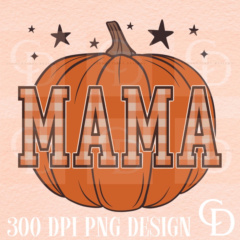 Puede incluir: Un dise&ntilde;o de calabaza naranja con la palabra "MAMA" en un patr&oacute;n de cuadros. La calabaza tiene un tallo marr&oacute;n y est&aacute; rodeada de estrellas negras. El texto "300 DPI PNG DESIGN" est&aacute; en la parte inferior.