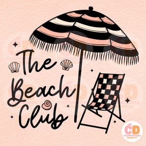 The Beach Club PNG-Sublimation Download-Tshirt Design,Retro png,Summer png,Trendy summer png,Beach Vacation png,Beach png,Vacay png