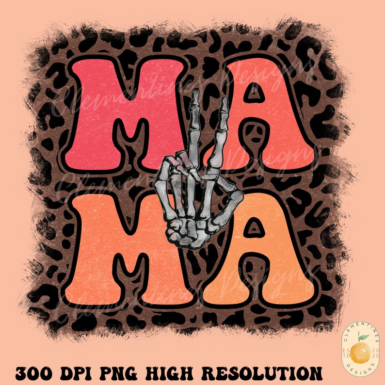 MAMA PNG Instant Digital Download-sublimation Designs-boho - Etsy