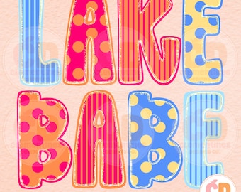 Lake Babe PNG: Trendy Summer Design (Digital Download)