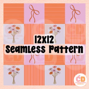 May include: A seamless pattern design featuring a grid of orange stripes and pink squares. The design includes orange bows, bouquets of daisies, and the text "12x12 seamless pattern". The design is by Clementines Designs Co.