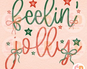 Feelin’ Joy Christmas PNG: Coquette Rosettdesign (digital nedladdning)