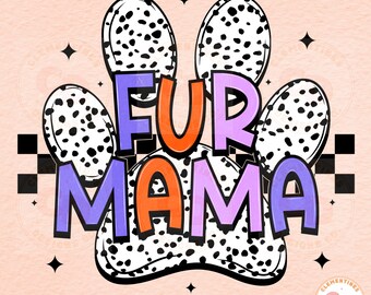 Retro Fur Mama PNG: Dog Mom Sublimation Design (Digital Download)