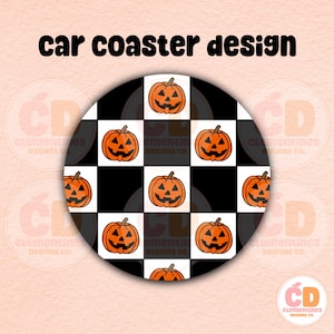 May include: Round car coaster with a black and white checkered pattern and orange jack-o'-lanterns. The text "car coaster design" is at the top. The coaster has a Halloween theme.