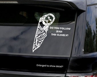 Följer du Jesus så här noga dekal / bil / lastbil / vuxen / kör / trendig / rolig / utforska / män / kvinnor / stötfångardekal / present / kärlek / meme