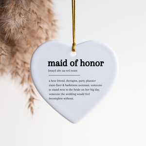 Maid of Honor Gift for Maid of Honor Proposal Box for Maid of Honor Christmas Ornament Maid of Honor Thank You gift Maid of Honor Keepsake