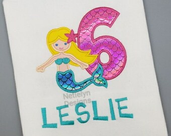 Mermaid 6th Birthday Shirt, Custom Design, Children, Machine Embroider Applique Shirt, Birthday Ages 1-9.