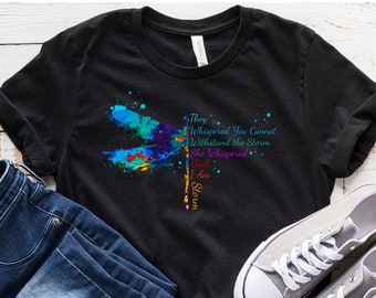 Dragonfly T-shirt, Inspirational women's shirt, Motivational tee, colorful dragonfly T-shirt, Withstand the storm Tee, watercolor dragonfly