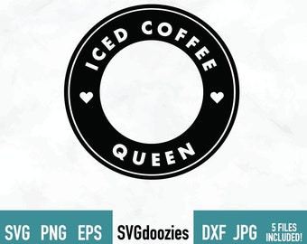 Free Free 211 Iced Coffee Queen Svg SVG PNG EPS DXF File