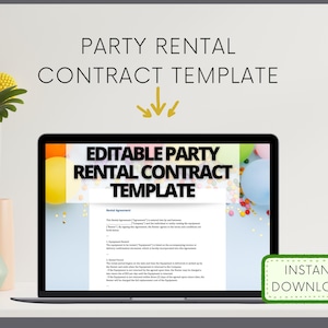 Op de afbeelding: Een laptop toont een "Bewerkbare Party Rental Contract Template" met de tekst "Instant Download". Het scherm toont een contractovereenkomst. Decoratieve vazen met gele en groene bloemstukken zijn ook zichtbaar.
