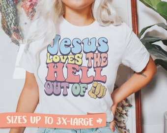 Jesus Loves You T-Shirt • Funny Christian Tee, Church Gift