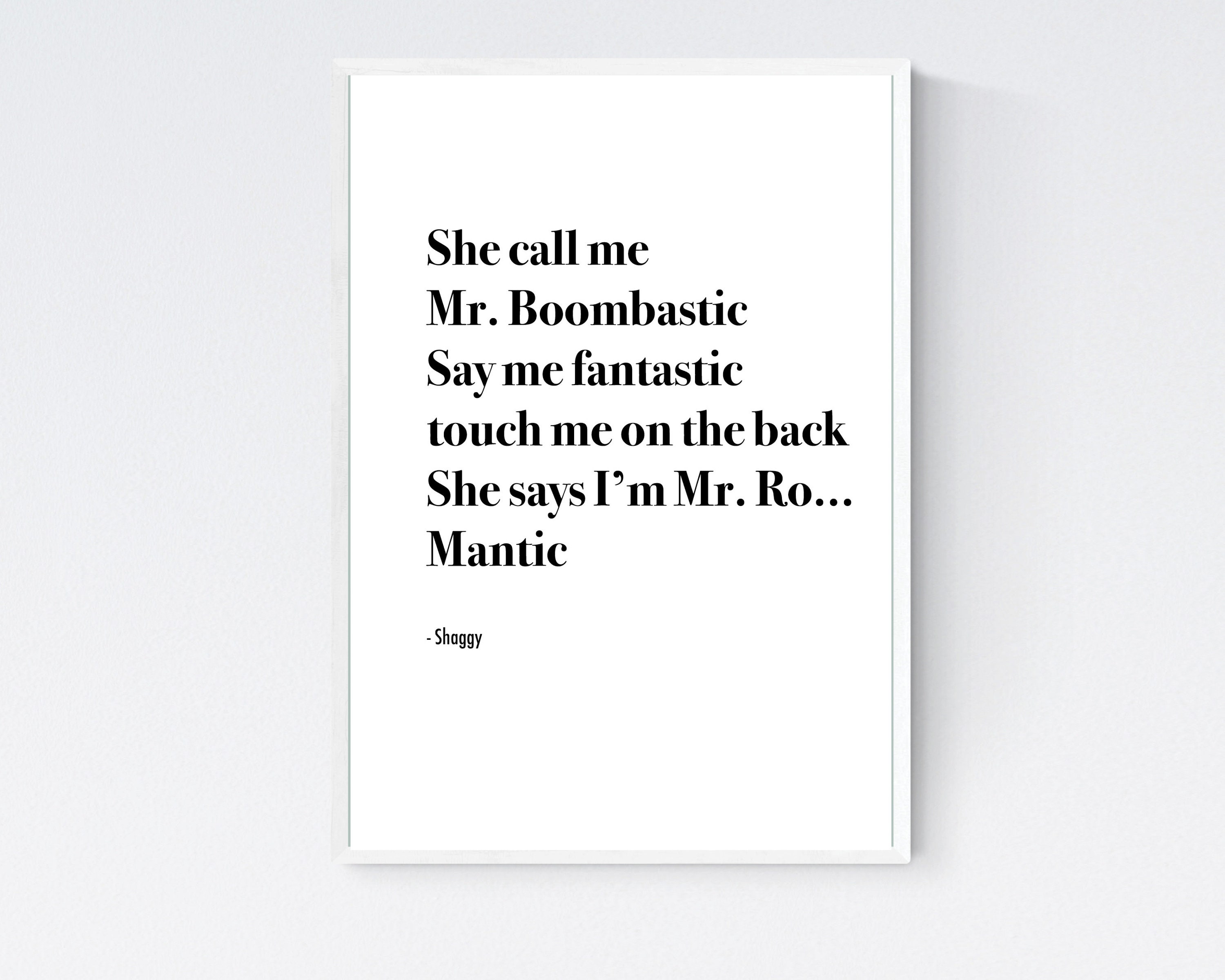 Shaggy Song Lyrics Mr Boombastic Funny Dorm Decor Etsy Hong Kong Shaggy Song Lyrics Mr Boombastic Funny Dorm Decor Etsy Hong Kong