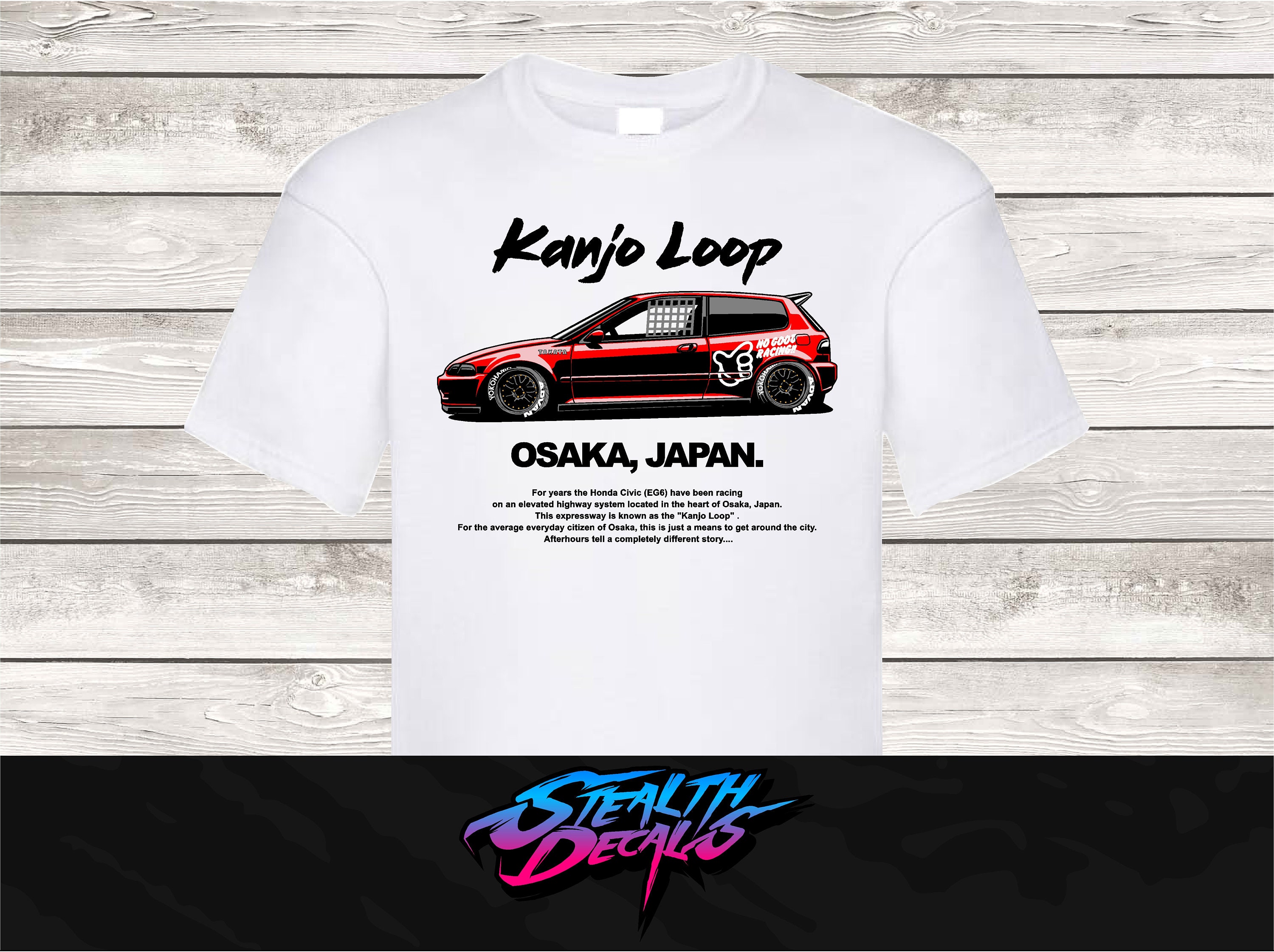 Kanjo Loop Osaka Japan T-shirt JDM Car Culture Honda Civic Kanjo Loop Osaka Japan T-shirt JDM Car Culture Honda Civic